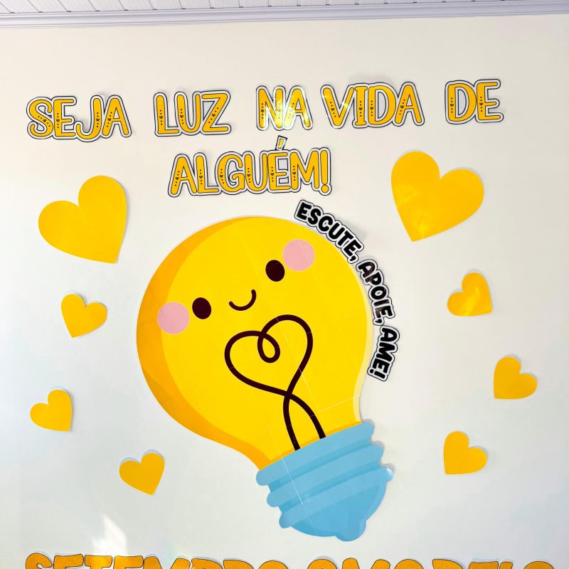 Painel Setembro Amarelo – Seja Luz