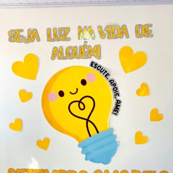 Painel Setembro Amarelo – Seja Luz